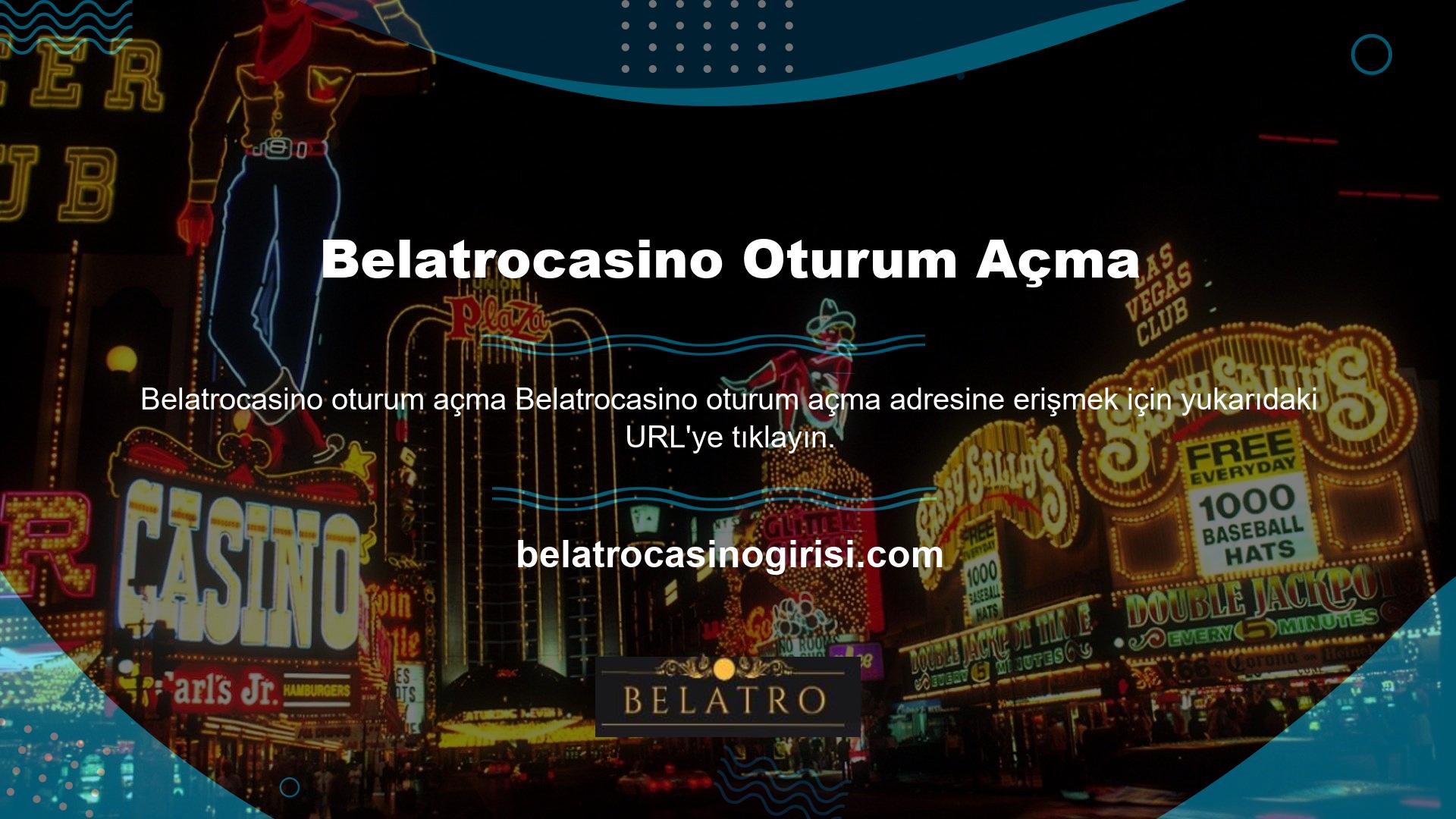 Belatrocasino bahis siteleri düzenli olarak adres değiştirmektedir