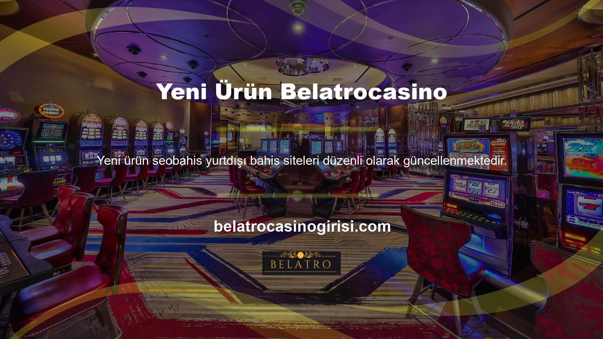 Bu güncelleme BTK'nın Türkiye pazarındaki yeni Belatrocasino bloklarıyla geniş bir uyumluluğa sahiptir