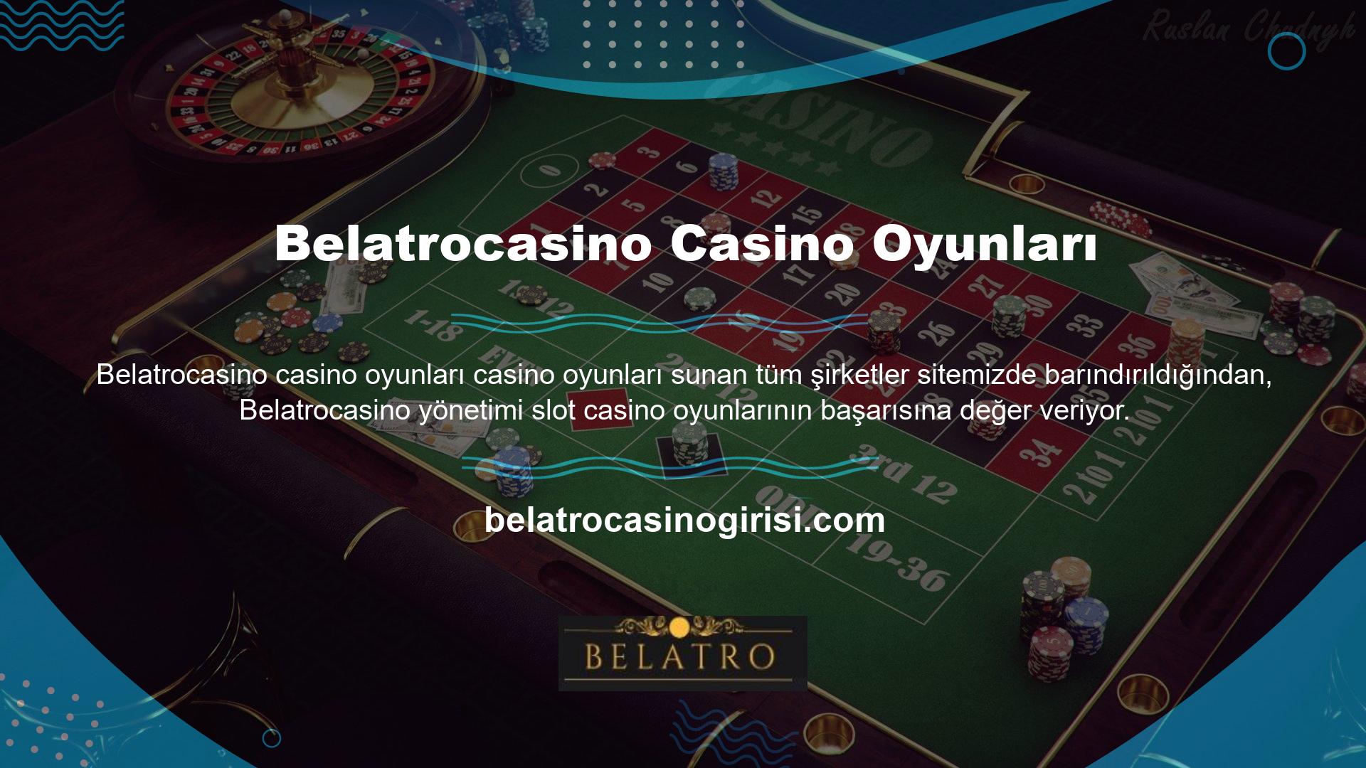 Türkiye'deki tüm popüler canlı casino ve slot casino sağlayıcılarıyla yapılan anlaşma, popülerliklerine bağlıdır